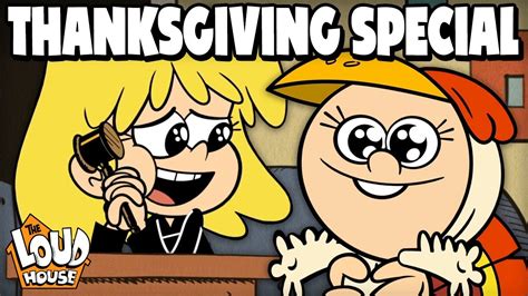 the loud house full|The Loud House Thanksgiving Special .